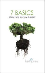 7 Basics - Strong Roots for Every Christian