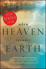 When Heaven Invades Earth Revised Edition