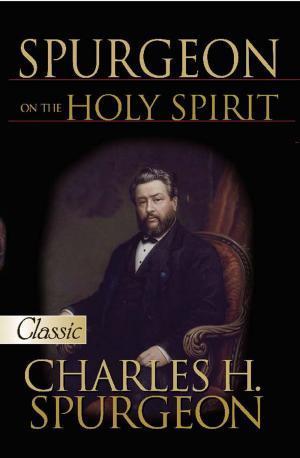 Spurgeon on the Holy Spirit Pure Gold Classic