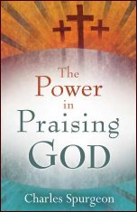The Power in Praising God
