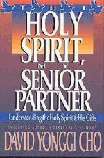 Holy Spirit-My Senior Partner