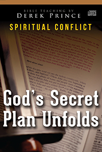 God's Secret Plan Unfolds (Spiritual Conflict Series) CD Series