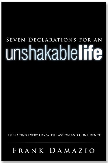 Seven Declarations For An Unshakable Life