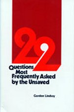 22 Questions Most Freqeuntly Asked by the Unsaved