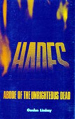 Hades: Abode of the Unrighteous Dead