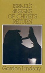 Israel's 48 Signs of Christ's Returns