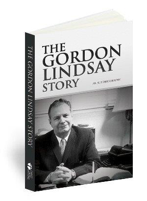 The Gordon Lindsay Story