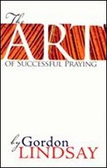 The Art of Sucessful Praying