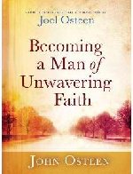 Becoming a Man of Unwavering Faith Audio Book
