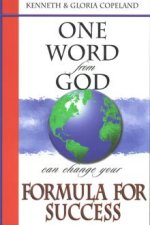 One Word from God can Change your Formula for Success