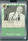 Incline Thine Ear Part 2 Faith in the Name of Jesus DVD