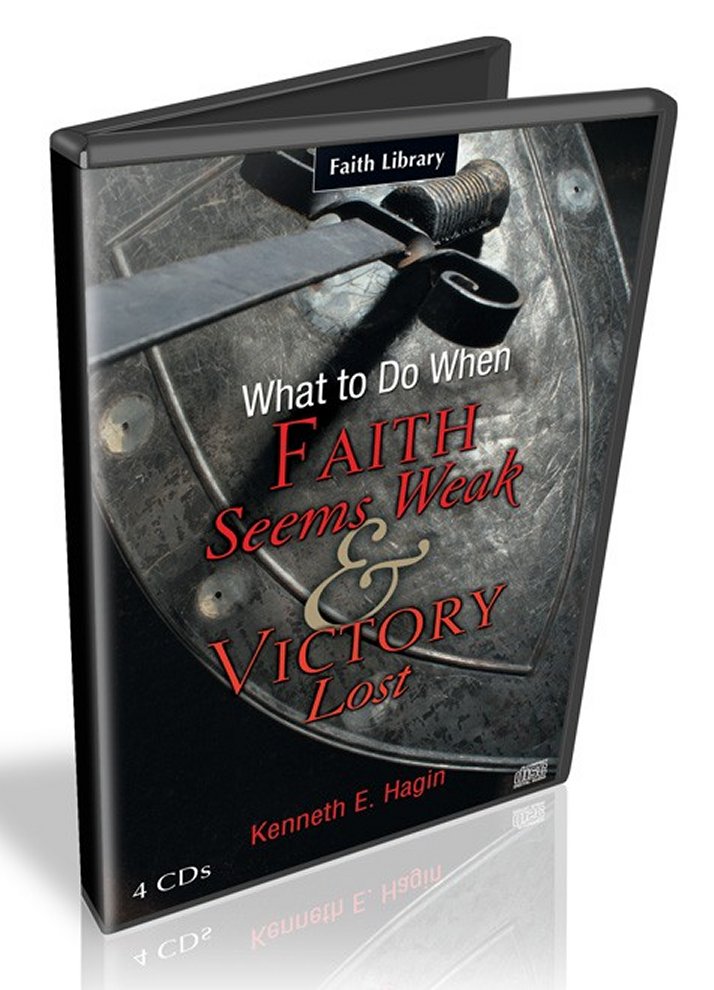 What to Do When Faith Seems Weak & Victory Lost CD Series