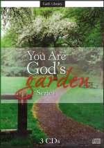 You are God's Garden CD Series