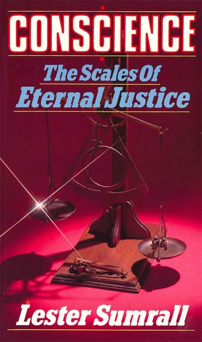 Conscience-the Eternal Scales of Justice