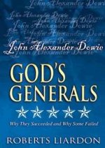 God\'s Generals DVD V01 John Alexander Dowie