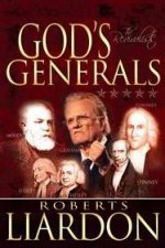 God's Generals: The Revivalists
