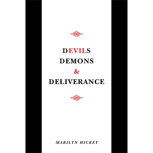 Devils Demons and Deliverance