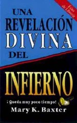 Una Revelacion Divina Del Infierno (Divine Revelation of Hell)