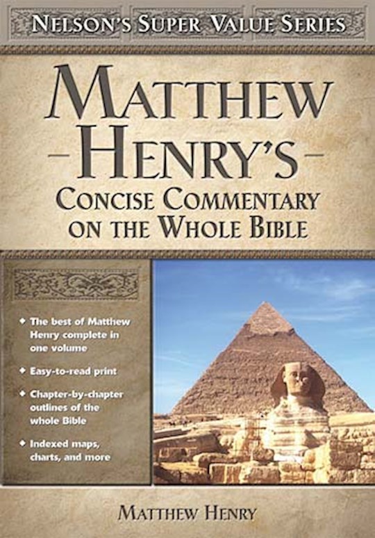 Matthew Henry\'s Concise Commentary On The Whole Bible
