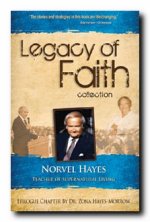 Legacy of Faith - Norvel Hayes