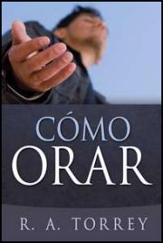 Como Orar (How to Pray)