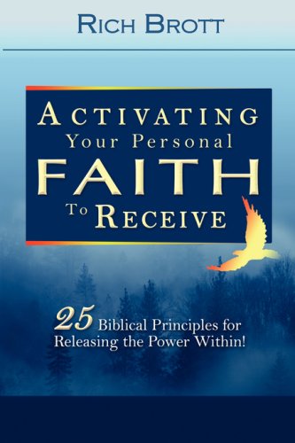 Activating Your Faith To Receive