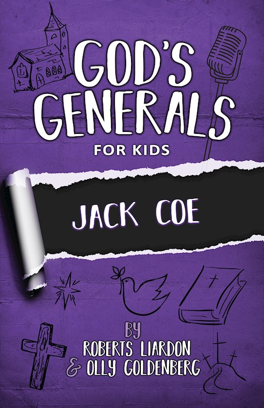God's Generals For Kids: V11 Jack Coe