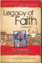 Legacy of Faith Collection - T.L. Osborn