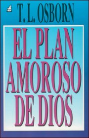 El Plan Amoroso De Dios (God's Love Plan)