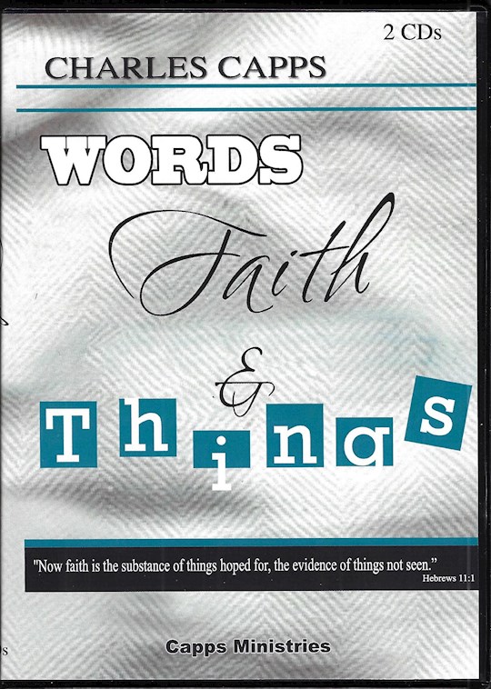 Words, Faith, & Things