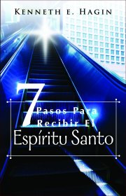 Siete Pasos Para Recibir El Espiritu Santo