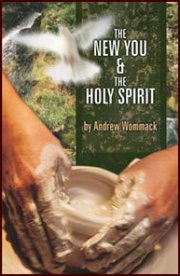 The New You and the Holy Spirit