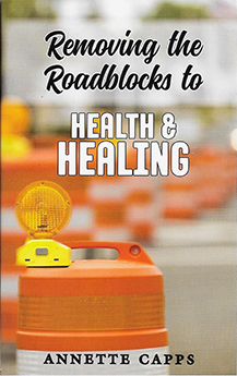 Removing the Roadblocks to Health & Healing