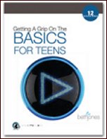 Getting a Grip on the Basics for Teens