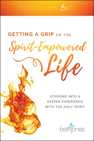 Getting a Grip on the Spirit-Empowered Life