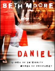 Daniel - Lives of Integrity Words of Prophecy