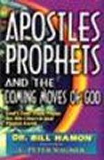 Apostles, Prophets & the Coming Moves of God