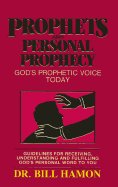 Prophets and Personal Prophecy