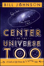 Center of the Universe Too