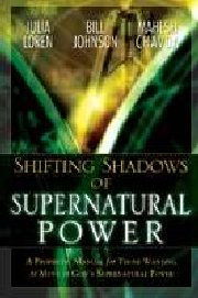 Shifting Shadows Of Supernatural Power