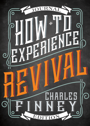 How To Experience Revival - Journal Edition