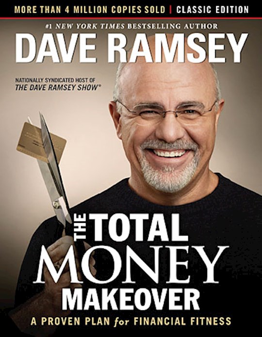 The Total Money Makeover (Classic Edition)