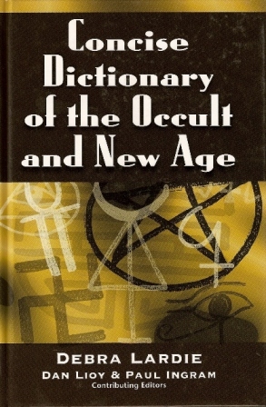Concise Dictionary of the Occult and New Age