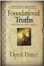 Foundational Truths For Christian Living