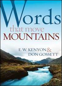 Words That Move Mountains