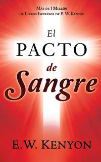 The Blood Covenant  - Span - El Pacto de Sangre