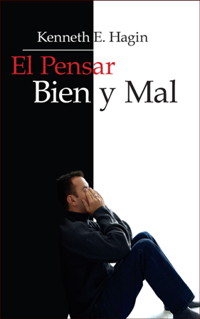 El Pensar Bien y Mal (Right and Wrong Thinking)