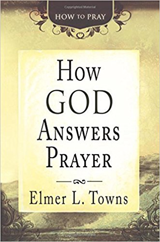 How God Answers Prayer