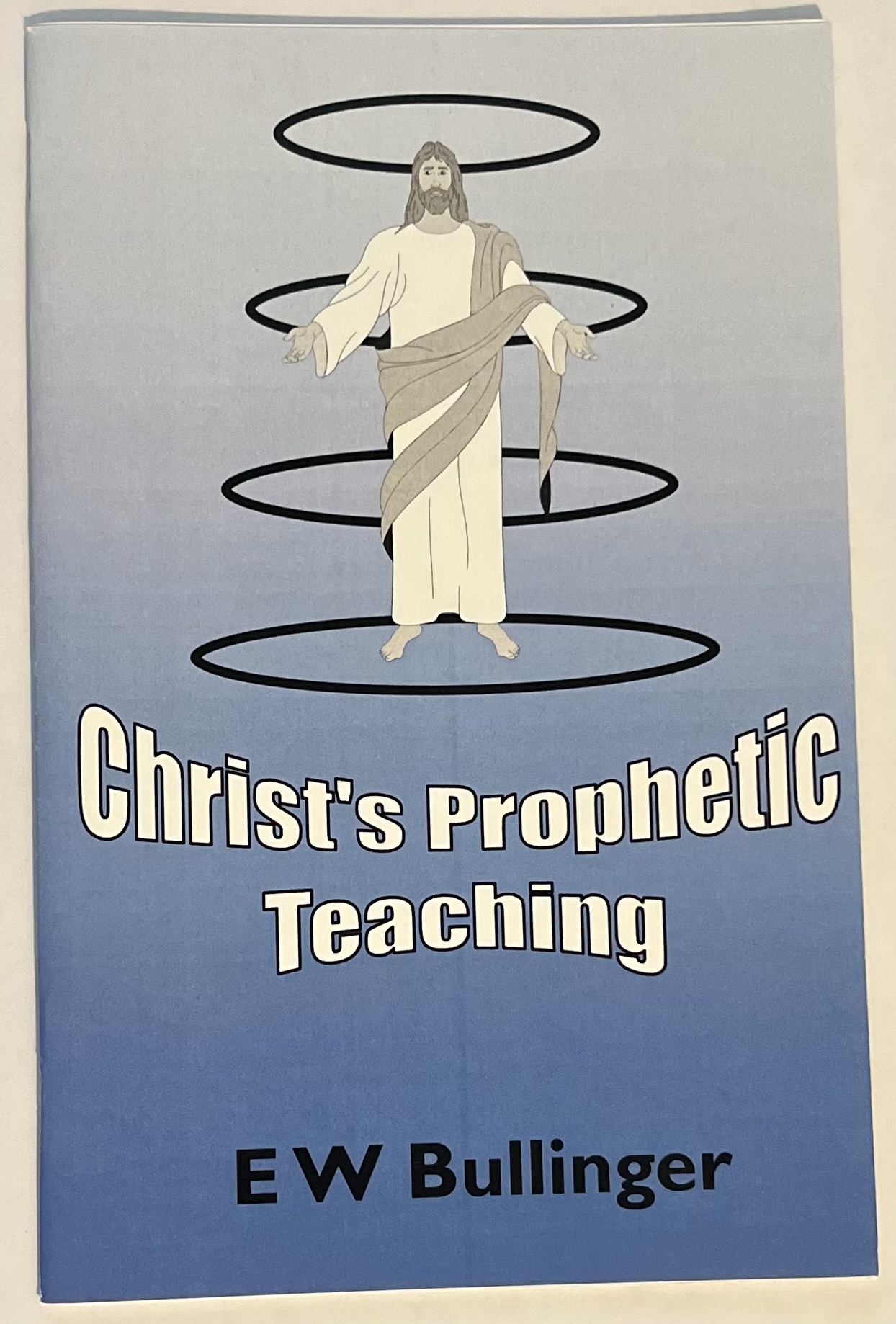 Christ\'s Prophetic Teaching