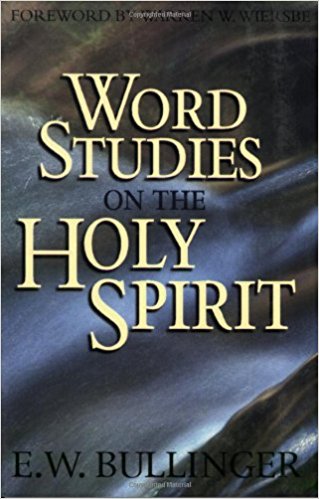 Word Studies on the Holy Spirit
